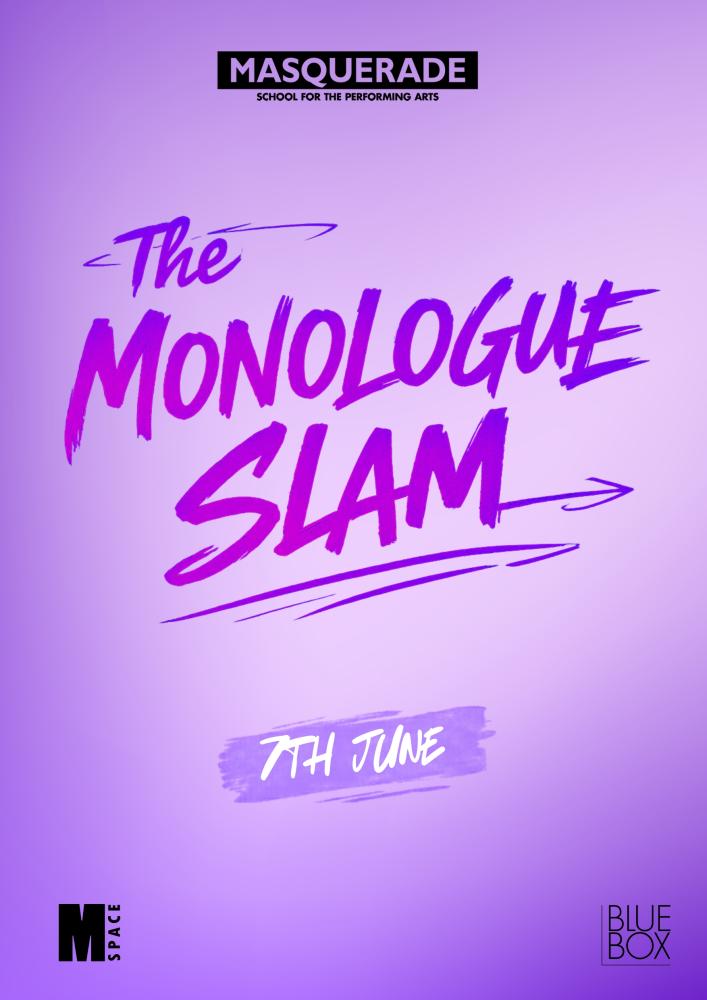 The Monologue Slam